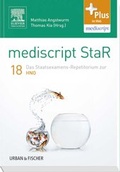 Cover: mediscript StaR 18 das Staatsexamens-Repetitorium zur HNO - Urban & Fischer