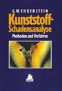 Cover: Kunststoff-Schadensanalyse - Hanser