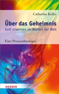 Cover: &Uuml;ber das Geheimnis - Verlag Herder