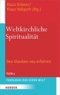 Cover: Weltkirchliche Spiritualit&auml;t - Verlag Herder