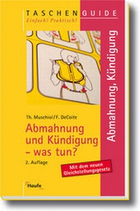 Abbildung von: Abmahnung und Kündigung - was tun? - Haufe-Lexware