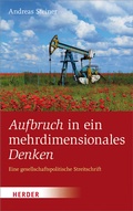 Cover: Aufbruch in ein mehrdimensionales Denken - Verlag Herder