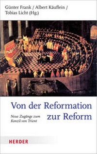Abbildung von: Von der Reformation zur Reform - Verlag Herder
