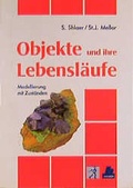 Cover: Objekte und ihre Lebensl&auml;ufe - Hanser