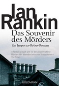 Cover: Das Souvenir des M&ouml;rders - Inspector Rebus 8 - Goldmann