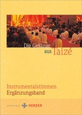 Cover: Ges&auml;nge aus Taiz&eacute; -- Instrumentalstimmen - Verlag Herder