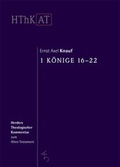 Cover: Herders theologischer Kommentar zum Alten Testament / 1 K&ouml;nige 16--22 - Verlag Herder