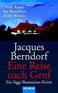 Abbildung von: Eine Reise nach Genf - Goldmann