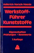 Cover: Werkstoff-F&uuml;hrer Kunststoffe - Hanser