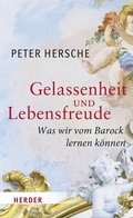Cover: Gelassenheit und Lebensfreude - Verlag Herder