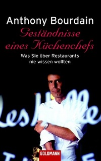 Abbildung von: Geständnisse eines Küchenchefs - Goldmann