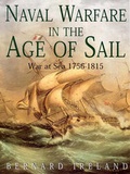 Cover: Naval Warfare in the Age of Sail - War at Sea 1756-1815 - WW Norton & Co