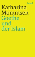 Cover: Goethe und der Islam - Insel