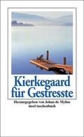 Bild: Kierkegaard f&uuml;r Gestre&szlig;te - Insel