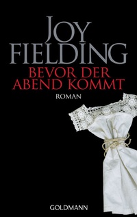 Enlarge image Cover: Bevor der Abend kommt - Goldmann