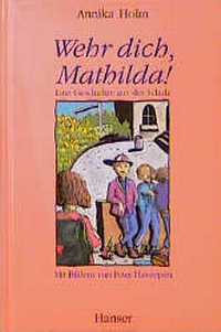 Enlarge image Cover: Wehr dich, Mathilda! - Hanser