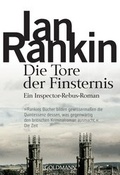 Cover: Die Tore der Finsternis - Inspector Rebus 13 - Goldmann