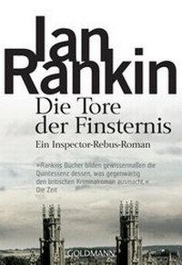 Enlarge image Cover: Die Tore der Finsternis - Inspector Rebus 13 - Goldmann