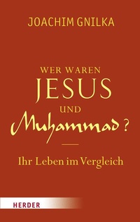 Enlarge image Cover: Wer waren Jesus und Muhammad? - Verlag Herder