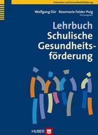 Abbildung von: Lehrbuch Schulische Gesundheitsförderung - Hogrefe