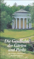 Cover: Die Geschichte der G&auml;rten und Parks - Insel