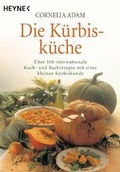 Cover: Die K&uuml;rbisk&uuml;che - Heyne
