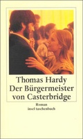 Cover: Der B&uuml;rgermeister von Casterbridge - Insel