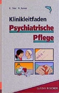 Cover: Klinikleitfaden Psychiatrische Pflege - Urban & Fischer