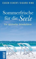 Cover: Sommerfrische f&uuml;r die Seele - Kreuz Verlag