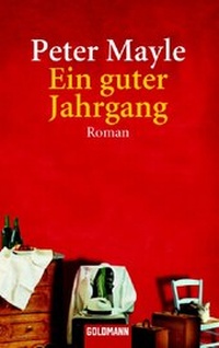 Abbildung von: Ein guter Jahrgang - Goldmann