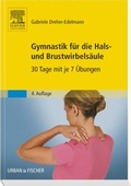 Cover: Gymnastik f&uuml;r die Hals- und Brustwirbels&auml;ule - Urban & Fischer