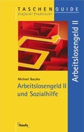 Cover: Arbeitslosengeld II und Sozialhilfe - Haufe-Lexware