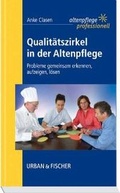 Cover: Qualit&auml;tszirkel in der Altenpflege - Urban & Fischer