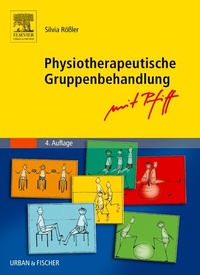 Abbildung von: Physiotherapeutische Gruppenbehandlung - mit Pfiff - Urban & Fischer