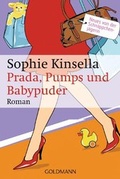 Cover: Prada, Pumps und Babypuder - Goldmann