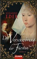 Cover: Die Verschw&ouml;rung der F&uuml;rsten - Goldmann