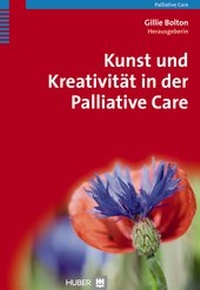 Abbildung von: Kunst und Kreativität in der Palliative Care - Hogrefe