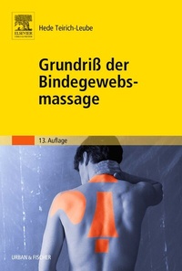 Abbildung von: Grundriss der Bindegewebsmassage - Urban & Fischer