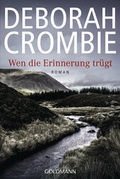Cover: Wen die Erinnerung tr&uuml;gt - Goldmann