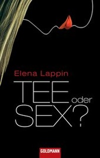 Enlarge image Cover: Tee oder Sex? - Goldmann