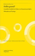 Cover: Heillos gesund? - Verlag Herder