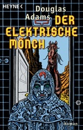 Cover: Der Elektrische M&ouml;nch - Heyne