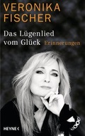 Cover: Das L&uuml;genlied vom Gl&uuml;ck - Heyne