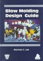 Cover: Blow Molding Design Guide - Hanser