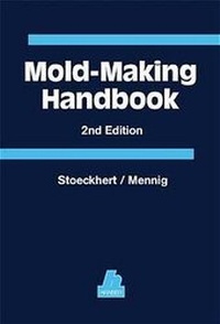 Enlarge image Cover: Mold-Making Handbook - Hanser