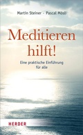 Cover: Meditieren hilft! - Verlag Herder