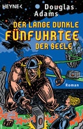 Cover: Der lange dunkle F&uuml;nfuhrtee der Seele - Heyne