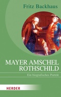 Cover: Mayer Amschel Rothschild - Verlag Herder