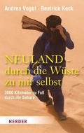 Cover: Neuland - durch die W&uuml;ste zu mir selbst - Verlag Herder