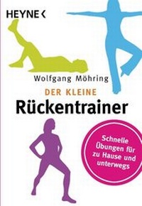 Abbildung von: Der kleine Rückentrainer - Heyne